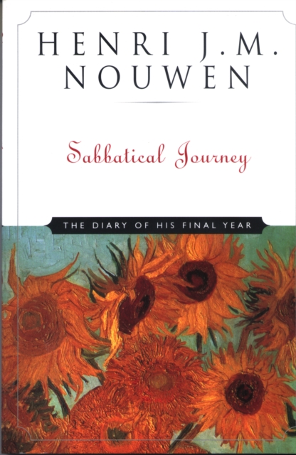 Sabbatical Journey : The Diary of His Final Year, EPUB eBook