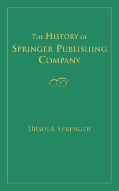 The History of Springer Publishing Company, PDF eBook