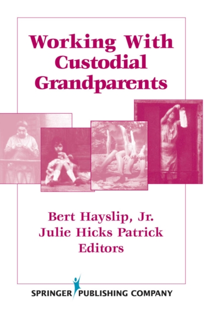 Working With Custodial Grandparents, EPUB eBook