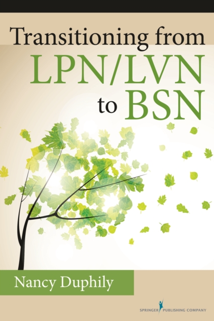 Transitioning From LPN/LVN to BSN, EPUB eBook