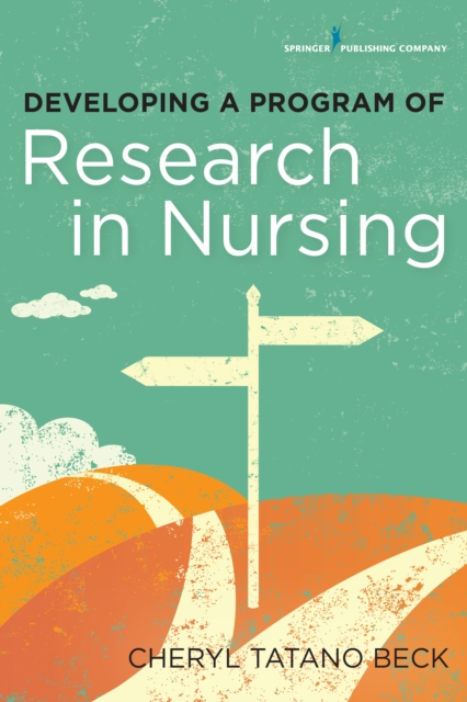 Developing a Program of Research in Nursing, EPUB eBook