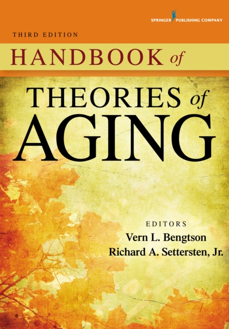 Handbook of Theories of Aging, EPUB eBook