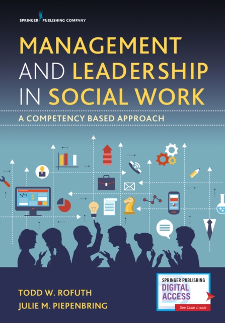 Management and Leadership in Social Work : A Competency-Based Approach, EPUB eBook