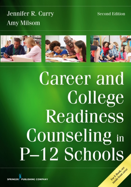 Career and College Readiness Counseling in P-12 Schools, EPUB eBook