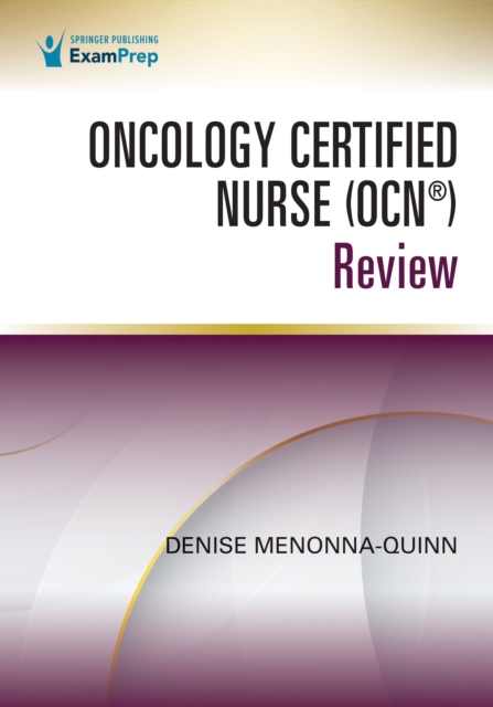 Oncology Certified Nurse (OCN(R)) Review, EPUB eBook