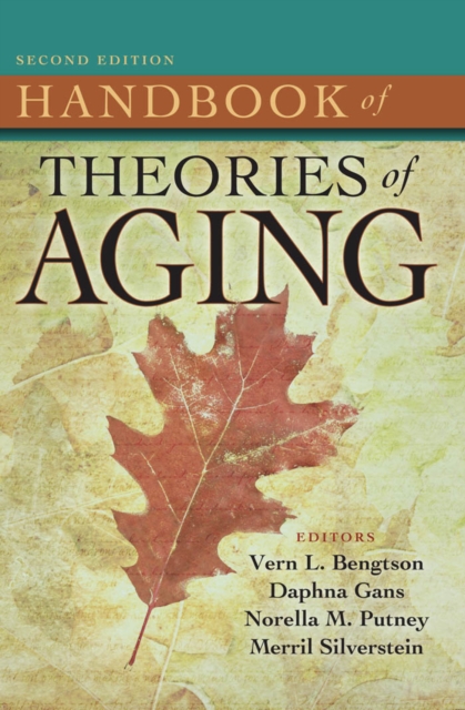 Handbook of Theories of Aging, Second Edition, EPUB eBook