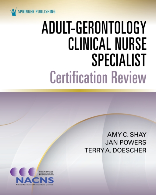 Adult-Gerontology Clinical Nurse Specialist Certification Review, EPUB eBook