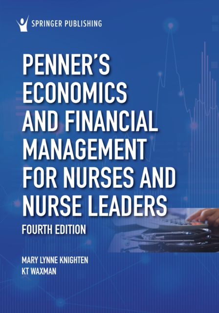 Penner's Economics and Financial Management for Nurses and Nurse Leaders, EPUB eBook