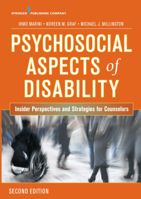 Psychosocial Aspects of Disability : Insider Perspectives and Strategies for Counselors, EPUB eBook