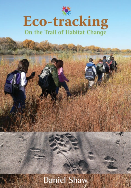 Eco-tracking : On the Trail of Habitat Change, EPUB eBook