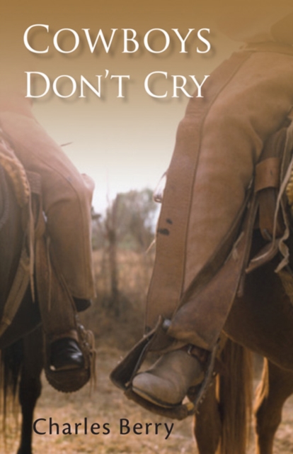 Cowboys Don't Cry, EPUB eBook
