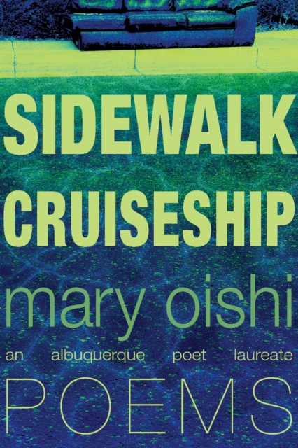 Sidewalk Cruiseship : Poems, Paperback / softback Book