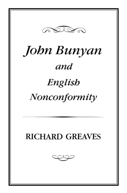 John Bunyan and English Nonconformity, PDF eBook