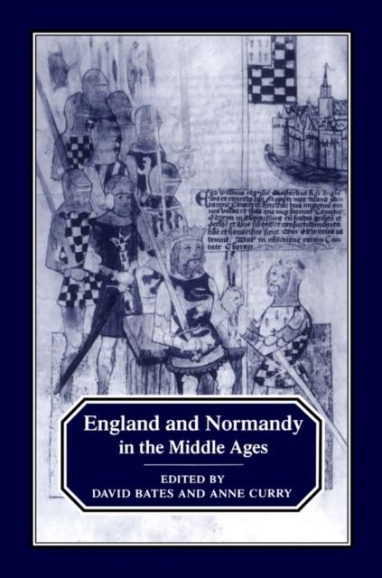 England and Normandy in the Middle Ages, PDF eBook