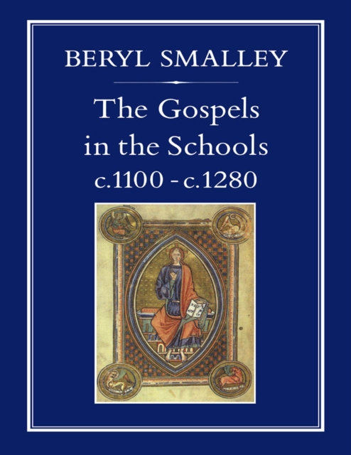 Gospels in the Schools, c. 1100 c. 1280, PDF eBook