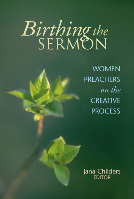 Birthing the Sermon, EPUB eBook