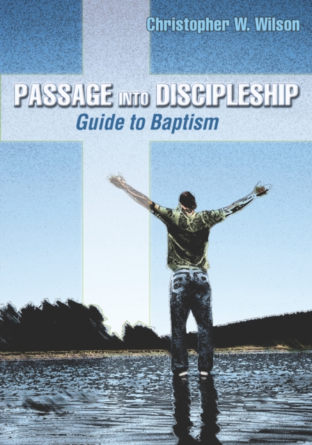 Passage Into Discipleship, PDF eBook