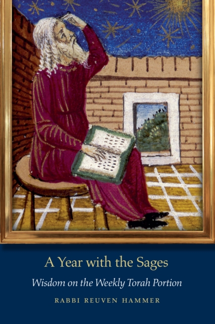 Year with the Sages : Wisdom on the Weekly Torah Portion, EPUB eBook