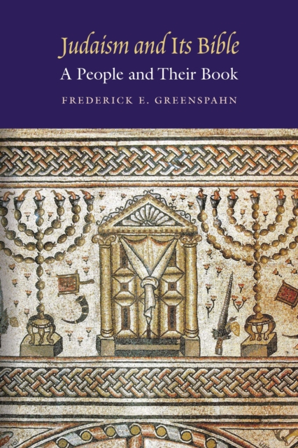 Judaism and Its Bible : A People and Their Book, PDF eBook
