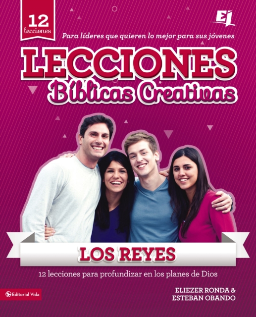 Lecciones Biblicas Creativas: Los Reyes, EPUB eBook