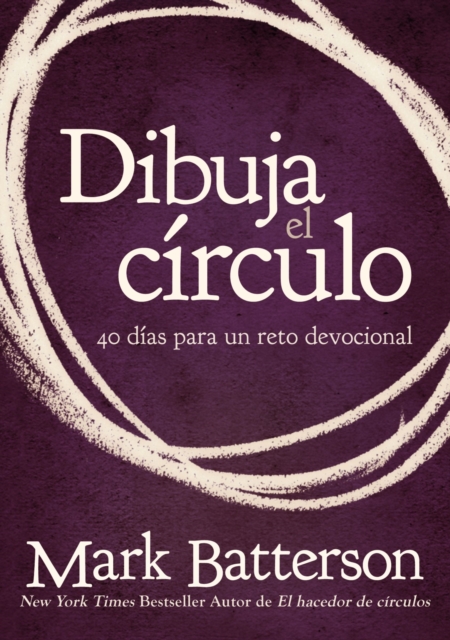 Dibuja el circulo, Devocional : 40 dias para un reto devocional, EPUB eBook