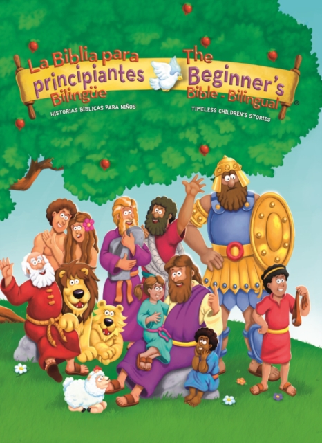 The Beginners Bible (Bilingual) / La Biblia para principiantes (Bilingue) : Historias biblicas para ninos, EPUB eBook
