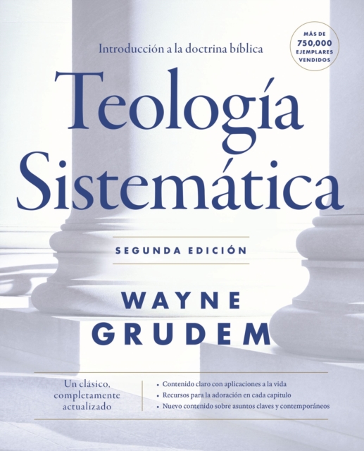 Teologia sistematica - Segunda edicion : Introduccion a la doctrina biblica, EPUB eBook