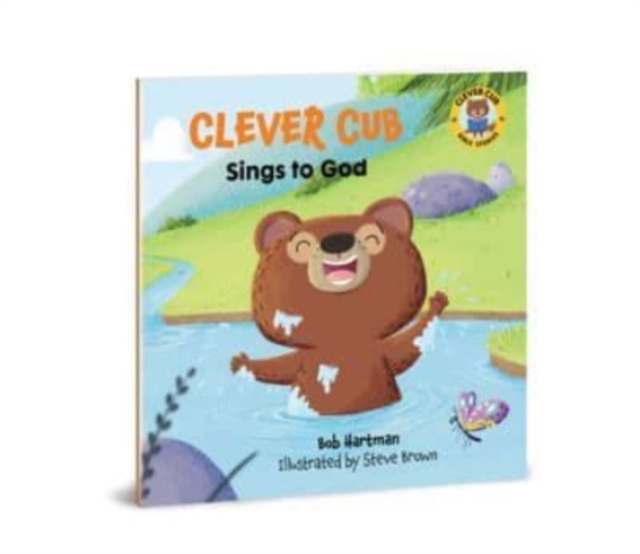 Clever Cub Sings to God, Paperback / softback Book