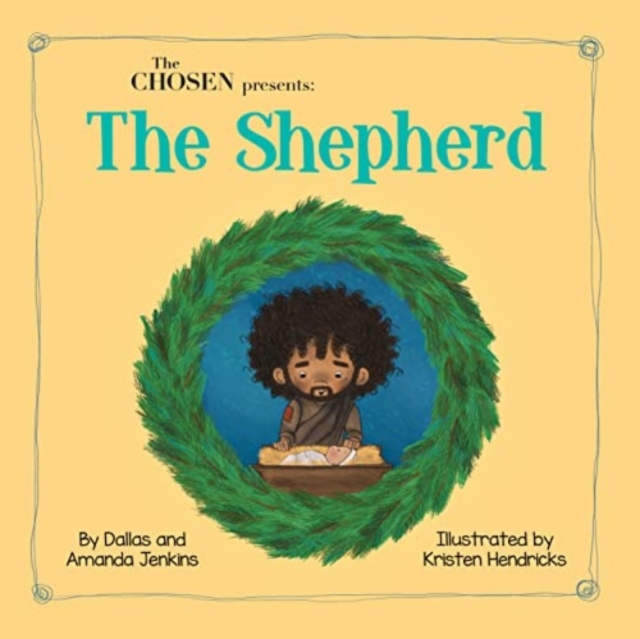Chosen Presents the Shepherd, Hardback Book