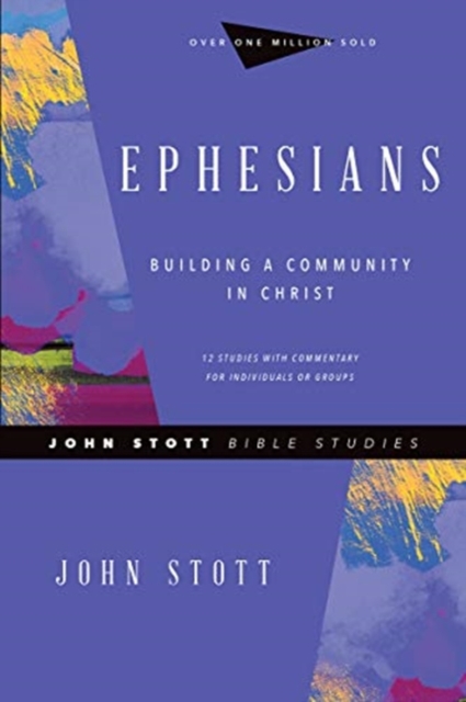 Ephesians - Building a Community in Christ, Paperback / softback Book
