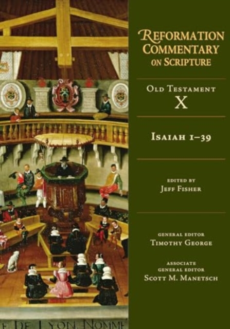 Isaiah 1–39 : Old Testament Volume 10A, Hardback Book
