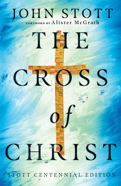 The Cross of Christ, EPUB eBook