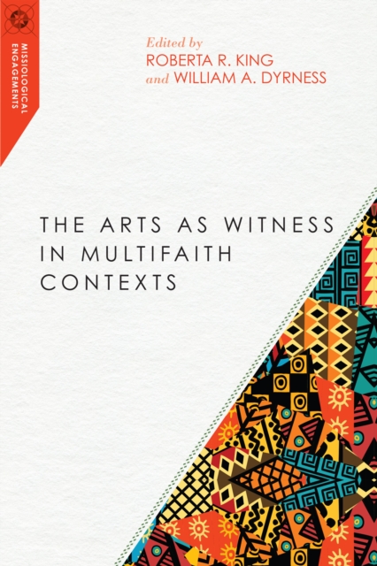 The Arts as Witness in Multifaith Contexts, EPUB eBook