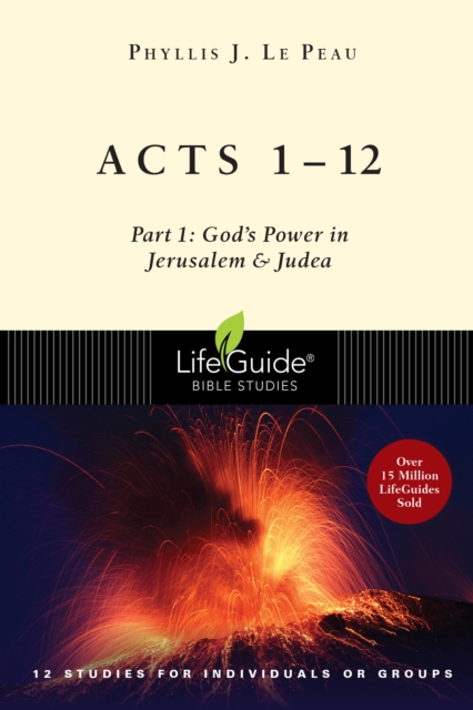 Acts 1-12 : Part 1: God's Power in Jerusalem & Judea, EPUB eBook
