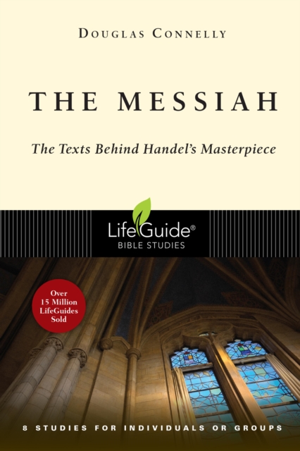 The Messiah : The Texts Behind Handel's Masterpiece, EPUB eBook