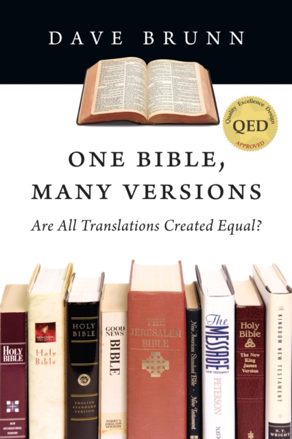 One Bible, Many Versions : Are All Translations Created Equal?, EPUB eBook