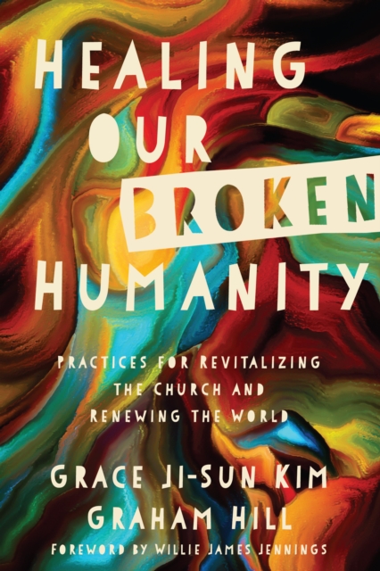 Healing Our Broken Humanity, EPUB eBook