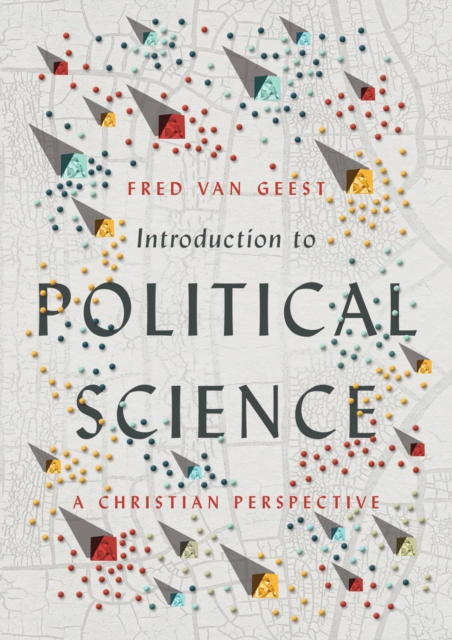 Introduction to Political Science : A Christian Perspective, EPUB eBook