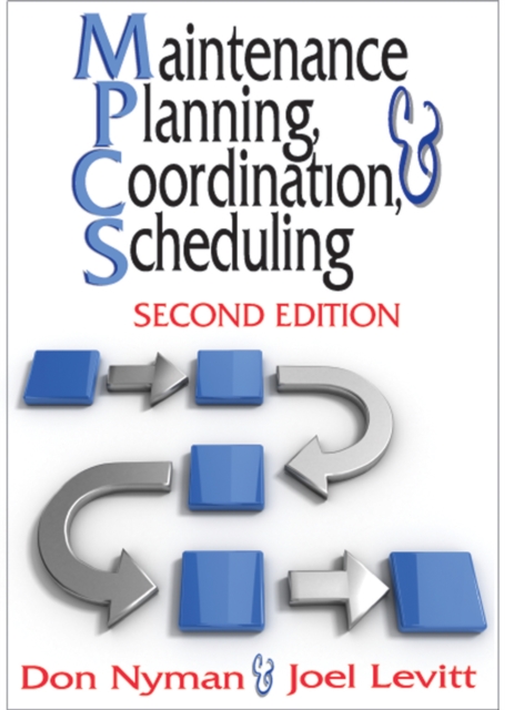 Maintenance Planning, Coordination, & Scheduling, EPUB eBook