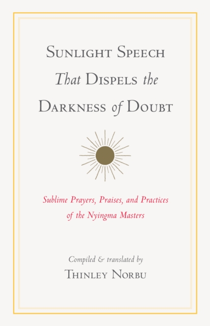 Sunlight Speech That Dispels the Darkness of Doubt, EPUB eBook