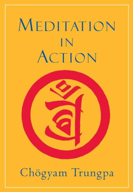 Meditation in Action, EPUB eBook