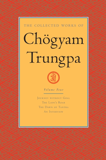 Collected Works of Chogyam Trungpa: Volume 4, EPUB eBook