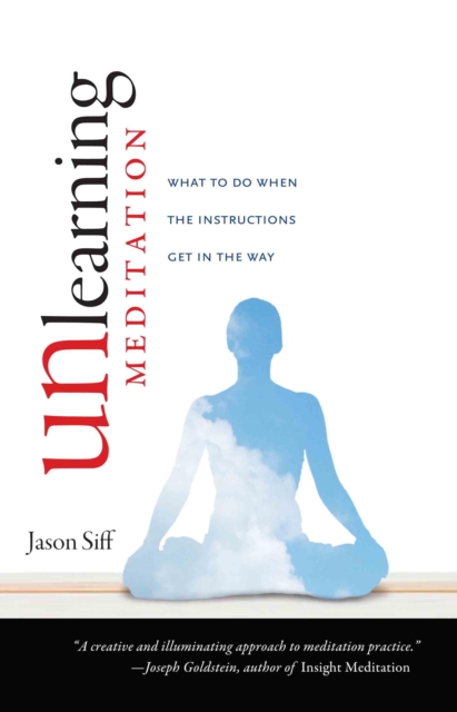 Unlearning Meditation, EPUB eBook