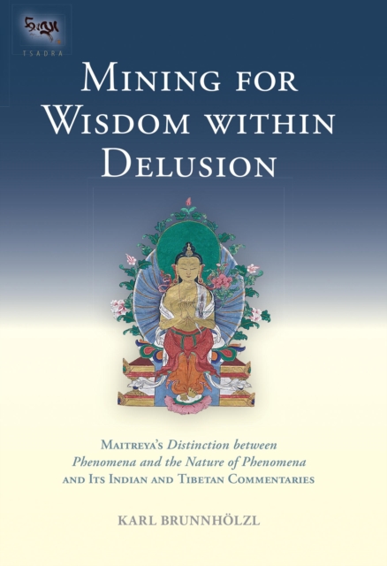 Mining for Wisdom within Delusion, EPUB eBook