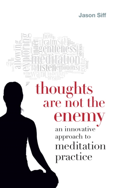 Thoughts Are Not the Enemy, EPUB eBook
