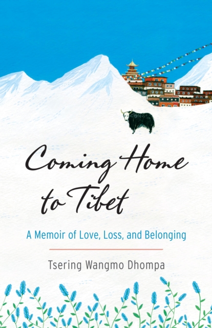 Coming Home to Tibet, EPUB eBook