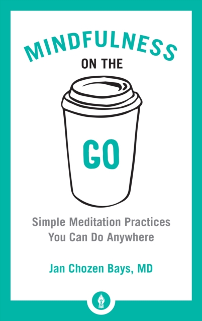 Mindfulness on the Go, EPUB eBook