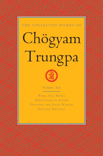 Collected Works of Chogyam Trungpa, Volume 10, EPUB eBook