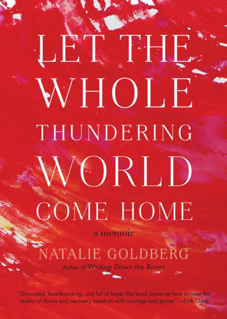 Let the Whole Thundering World Come Home, EPUB eBook