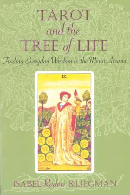 Tarot and the Tree of Life : Finding Everyday Wisdom in the Minor Arcana, EPUB eBook
